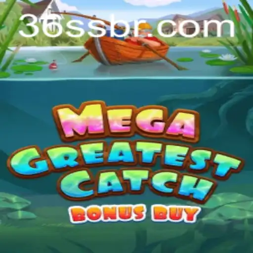 Experience the Thrill with MegaGreatestCatchBonusBuy at 36SS.COM