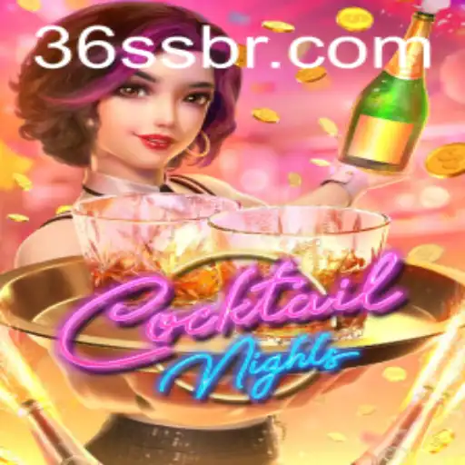 Experience the Exciting World of CocktailNights Through 36SS.COM